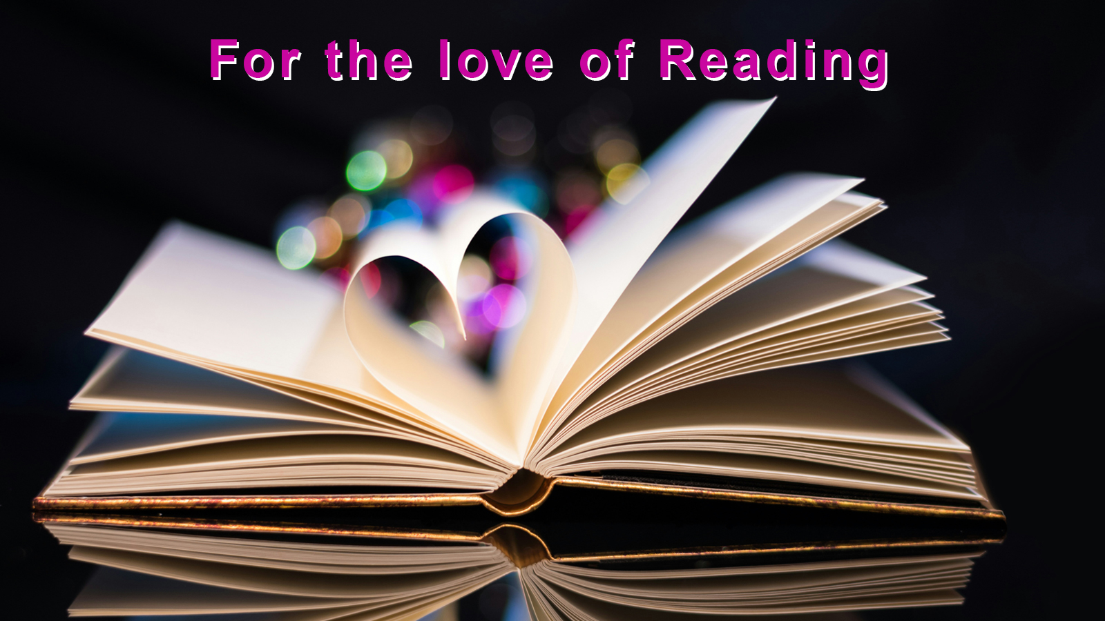 For the love of Reading